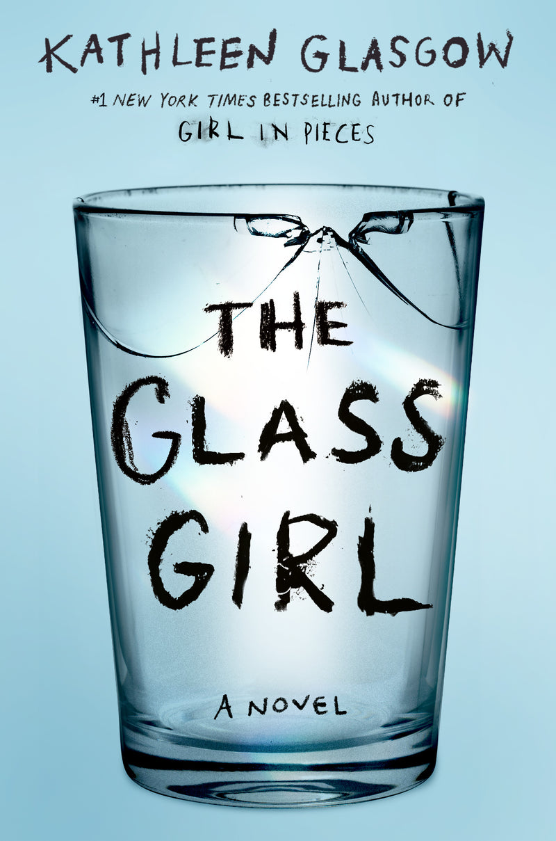The glass girl ( book 4 in girl in pieces series )