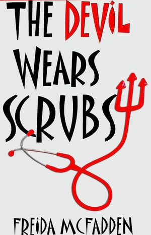 The devil wears scrubs