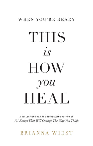 This is how you heal