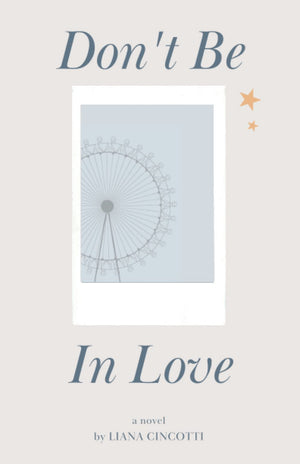 Don’t be in love