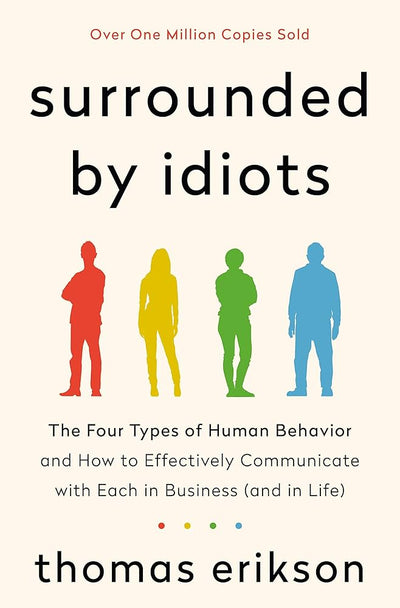 ‏surrounded by idiots