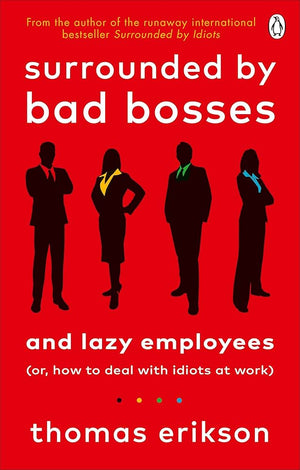 Surrounded by bad bosses