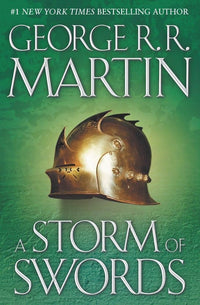 A storm of swords ( Book #3 in A Song of Ice and Fire)