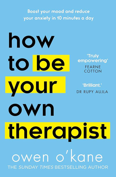 How to be your own therapist