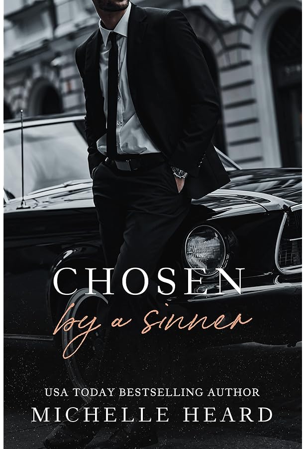 Chosen by sinner