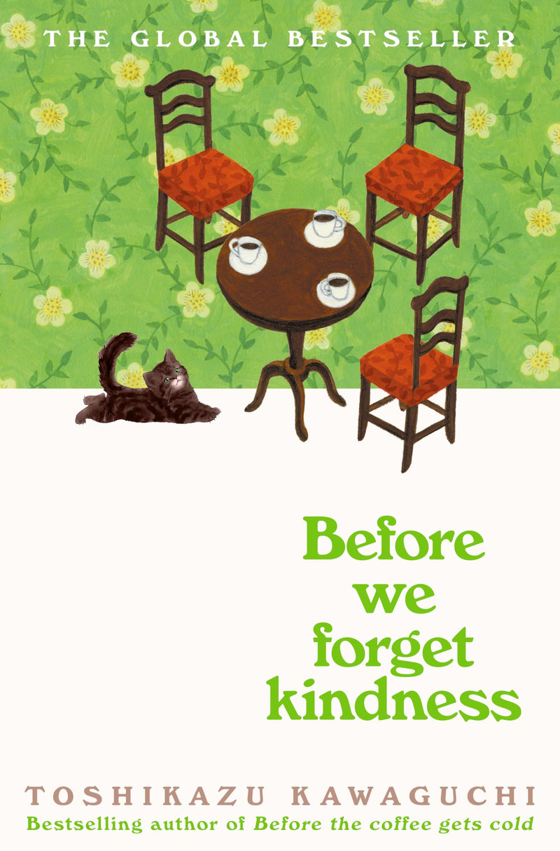 Before we forget kindness