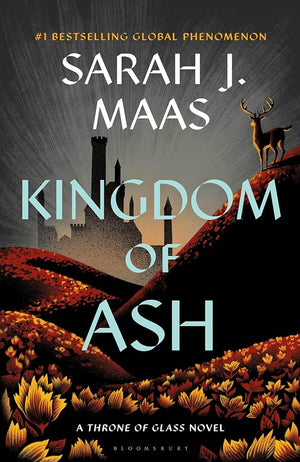 Kingdom of ash ( Book 7 in the Throne of Glass series)