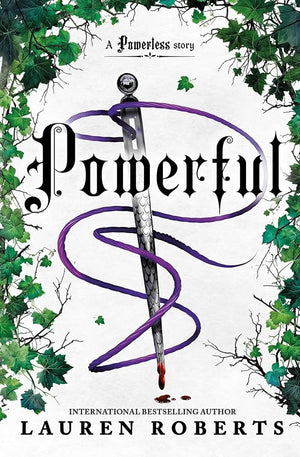 Powerful (A companion novella in the The Powerless Trilogy by Lauren Roberts)
