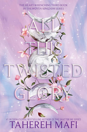 All this twisted glory (Book 3 in This Woven Kingdom series)