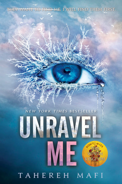 Unravel me ( book 2 in shatter me series )