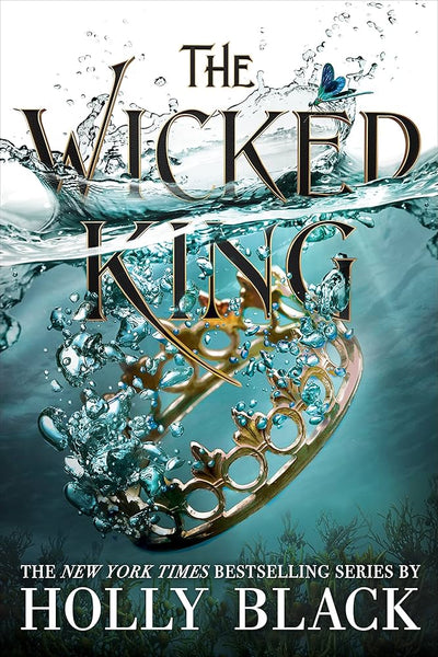 Wicked king ( book 2 in cruel prince series)
