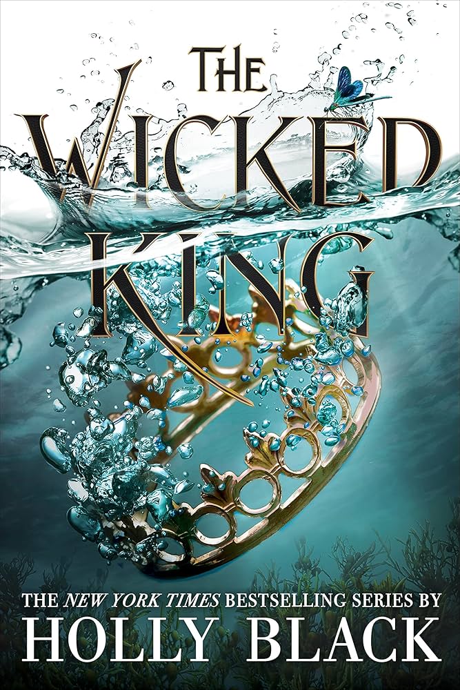 Wicked king ( book 2 in cruel prince series)