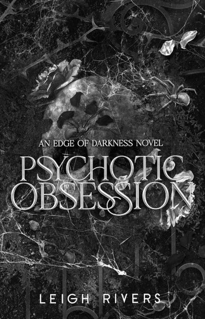 Psychotic Obsession