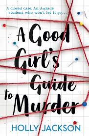 Good girl guide to murder